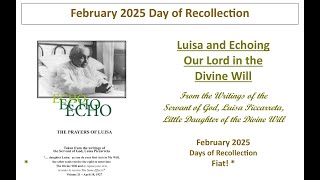 Lesson 3 - Luisa and Echoing Our Lord In the Divine Will   Fiat!