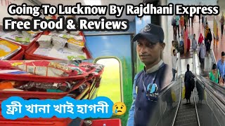 Going To Lucknow By Rajdhani Express|Rajdhani Express Food And Facilities and Review|Lucknow Station