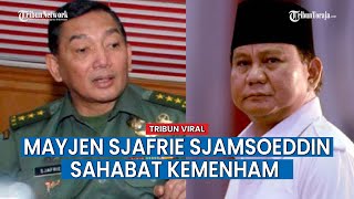 Siapa Mayjen Sjafrie Sjamsoeddin Sahabat Prabowo Kelahiran Sulawesi Selatan