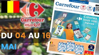 folder CARREFOUR MARKET du 4 au 16 mai 2022 😍 Arrivage - BELGIQUE