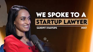 Startup Scales and Legal Tales | Sandpit Startups | Ep7 | Bianca Gracias