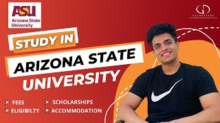 Arizona State University (USA): Top Programs, Fees, Eligibility, Scholarship #studyabroad #usa