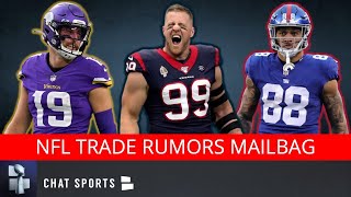 NFL Trade Rumors Ft. J.J. Watt, Adam Thielen & Evan Engram + Colin Kaepernick to Cowboys? | Mailbag