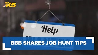 BBB shares job hunt tips with Washingtonians