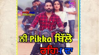 Pikka | Dilpreet Dhillon | Whatsapp Status Video | Pikka Punjabi Status video | Pikka Lyrics Video