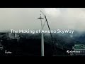 the making of awana skyway resorts world genting