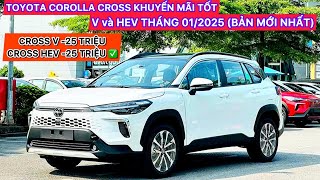 ✅TOYOTA COROLLA CROSS 2025 [ KHUYẾN MÃI TỐT THÁNG 01/2025] - GIÁ LĂN BÁNH XE CROSS MỚI NHẤT HÔM NAY✅