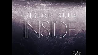 Taishi - Inside Blue Inside (Part 1)