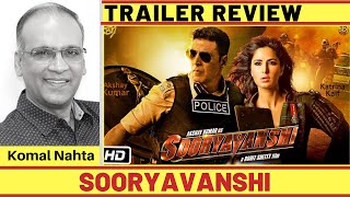 ‘Sooryavanshi’ trailer review | Komal Nahta