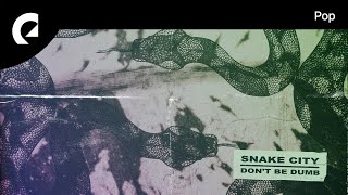 Snake City - Look at You