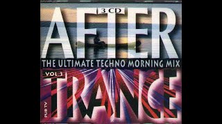 After Trance Vol. 3 (The Ultimate Techno Morning Mix) CD1 (Body Groove Time) - DJ Jean-Marie K