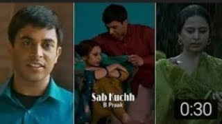 sab Kuchh Full screen whatsapp status|B praak |sargun M& gitaj B|Moh|New Panjabi song 2022