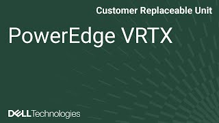 PowerEdge VRTX: CMC