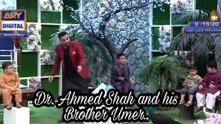 Dr. Ahmed Shah and his brother Umer in Shan-e-Ramzan Show..😍😘