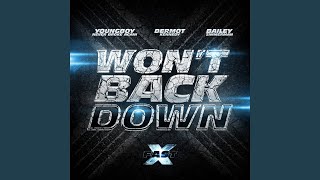 Won’t Back Down (feat. YoungBoy Never Broke Again, Dermot Kennedy & Bailey Zimmerman)