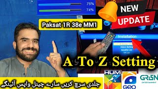 Paksat 38e MM1 A To Z Dish Antenna Setting| New Channels Received 2026