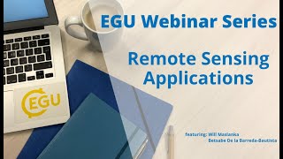 EGU WEBINARS: Remote Sensing Applications