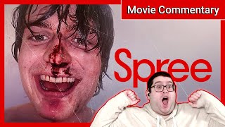 Spree || Movie Commentary \u0026 Reaction