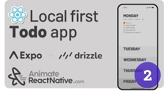 🛑 02 React Native Todo App - Local first with Drizzle and Expo