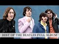 BEST OF THE BEATLES FULL ALBUM