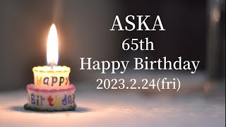 ASKA's Birthday～2023年2月24日(金)