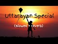 new gujarati uttarayan special song slowed reverb lofi song