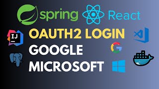 Full Stack Spring Boot React - OAuth2 Login with Google & Microsoft