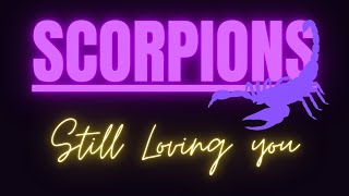 Scorpions - Still Loving You (HQ)