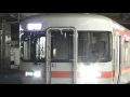 jr東海キハ25形m110編成 m102編成普通新宮行き到着発車