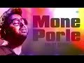 mone porle hawa bodol arijit singh audio