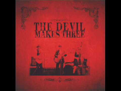 Devil Makes Three - Ten Feet Tall Devil Makes Three - Ten Feet Tall