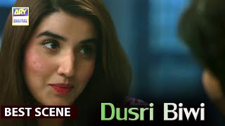 Dusri Biwi - Best Scene - Fahad Mustafa & Hareem Farooq - ARY Digital