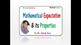 Mathematical Expectation & Its Properties