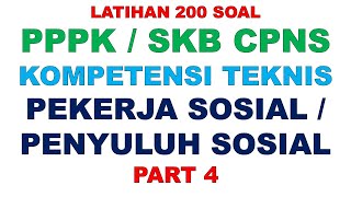 LATIHAN SOAL PPPK dan SKB CPNS  PEKERJA SOSIAL PART 4