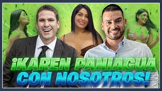 NI LOCO NI SANTO | KAREN PANIAGUA ENCIENDE LA MESA🥵🔥