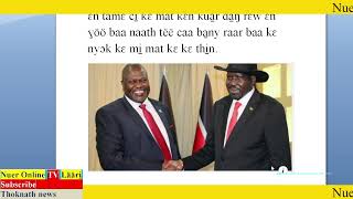 Läär, ci̠ Dr. riek machar kɛnɛ Kuäär Kir mat kɛ kui̠i̠ läth SPLM IO kä buɔ̱n duŋ kuëny guiini̠