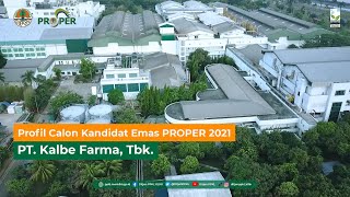 Profil Kandidat Emas PROPER 2021: PT. Kalbe Farma, Tbk.