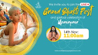 Grand bhakti fest and spiritual celebration of  ‘Upanayana’ LIVE Day 1