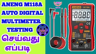 ANENG M118A AUTO DIGITAL MULTIMETER TESTING | EXPLAINS IN TAMIL | DRV ELECTRICAL TAMIL