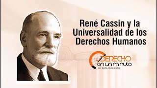 René Cassin y la Universalidad de los Derechos Humanos - DE1M # 117