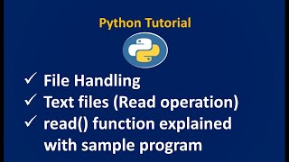 #Python File Handling Tutorial | Text Files | Read operation-1|| read() function||