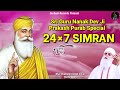 🔴 LIVE 24×7 WAHEGURU SIMRAN • SRI GURU NANAK DEV JI PRAKASH PURAB SPECIAL • BHAI CHAMANJIT SINGH JI