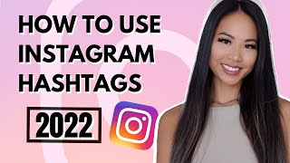 How to use Instagram hashtags 2022- NEW UPDATE