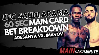 Best UFC Saudi Arabia Bets | 60 Sec Full Card Bet Breakdown | Adesanya vs. Imavov | Shara vs. MVP