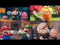 Every Illumination Movie Trailer(Including Migration And Despicable Me 4)