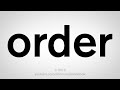 how to pronounce order