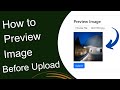 #howto How to preview image before upload using html and JavaScript
