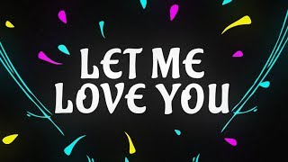 DJ Snake ft. Justin Bieber - Let Me Love You [Lyric Video] by Versatile