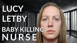 Ep8: The Serial Killer Who Fooled Everyone |  Neonatal Nurse Lucy Letby