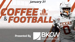 Coffee \u0026 Football - January 31 | Texas Longhorns Football News | New RB Offer